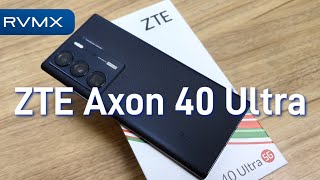 ZTE Axon 40 Ultra 5g Unboxing [upl. by Germin]