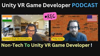 Unity Game Developer Podcast 2  Non Technical to Unity Game Developer Journey PhilipHerlitz [upl. by Boatwright]