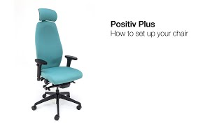 Positiv Plus How to set up your chair [upl. by Nil91]