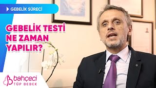 Gebelik Testi Ne Zaman Yapılır  Bahçeci Tüp Bebek [upl. by Repard]