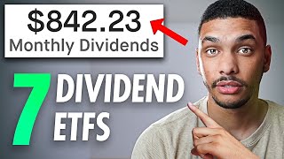 The Only 7 Dividend ETFs To Buy For Monthly Passive Income High Yield [upl. by Demahum]