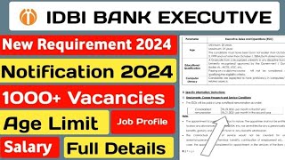 IDBI Executive Notification Out 2024  IDBI ESO job ProfileSalary Selection Process  Full Details [upl. by Forward]