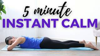 Yoga for Instant Calm  Soothing Stretch to Relax amp Unwind [upl. by Anertac]