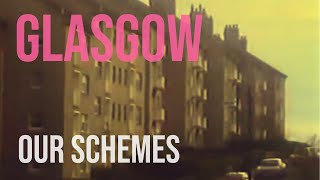 Glasgow Our Schemes Our Work 1980s [upl. by Billen527]