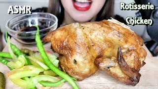 ASMR Rotisserie Chicken Eating Sounds No Talking [upl. by Lenna]