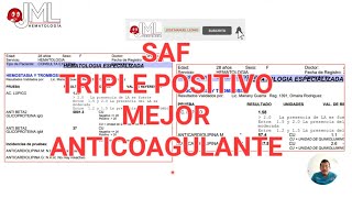 SÍNDROME ANTIFOSFOLÍPIDO TRIPLE POSITIVO Mejor anticoagulante [upl. by Sean]