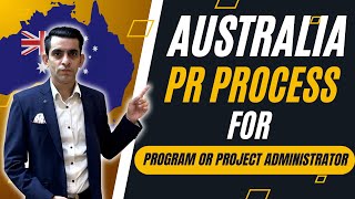 Australia PR Process for Project Administrator  VetAssess amp Visa Subclasses [upl. by Pederson]