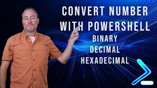 How to convert numbers to Binary Decimal and Hexadecimal with PowerShell [upl. by Aynwad702]