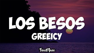 Greeicy  Los Besos Letra [upl. by Alaik]