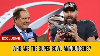 Who are the Super Bowl announcers 2024 CBS crew includes Jim Nantz Tony Romo Tracy Wolfson [upl. by Eerrahs372]