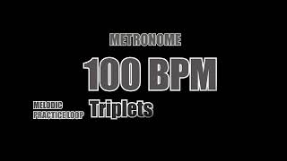 METRONOME  100 BPM  Triplets [upl. by Roseanne]