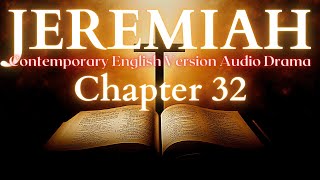 Jeremiah Chapter 32 Contemporary English Audio Drama CEV [upl. by Alben]