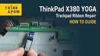 ThinkPad X380 Yoga Cable Clip Repair [upl. by Taima]