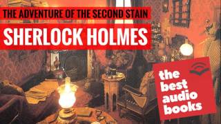 Sherlock Holmes Audiobook  The Adventure of the Second Stain  Horror Audiobook Short Story [upl. by Aeslehc]