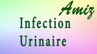 comment traiter les infection urinaires [upl. by Katherina]