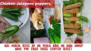 Hari Mirch Bite Chicken Cheesy Jalapeno Poppers  Delicious Stuffed Jalapeno Bites snacks [upl. by Edna847]