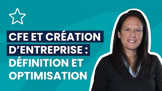 🏠 Création d’entreprise  comment échapper à la CFE [upl. by Cinom736]