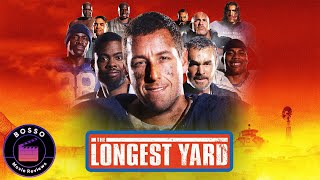 The Longest Yard 2005  Movie Review 54 [upl. by Submuloc61]