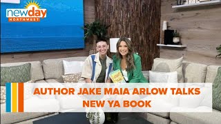 Author Jake Maia Arlow talks new YA book about navigating chronic disease and identity  New Day NW [upl. by Nairrad]