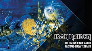 The History Of Iron Maiden  Part Two [upl. by Marjie]