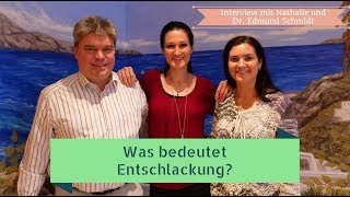 Was bedeutet Entschlackung  Interview Dr Edmund und Nathalie Schmidt Teil 3 [upl. by Kcired]