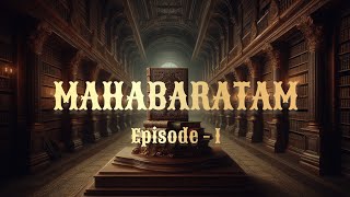 Mahabharatam in English  EPISODE  1 [upl. by Ddat]