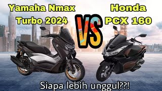 Pilih Mana Yamaha NMAX Turbo 2024 VS Honda PCX 160  Komparasi  VP18 Channel [upl. by Madel]