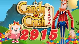 La Fin de Candy Crush 2915 levels ces le dernier niveau [upl. by Ldnek]