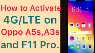 How to Activate 4GLTE on Oppo a3s A5s and F11 pro 2019 [upl. by Kare382]