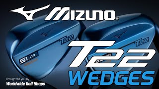 Mizunos NEW T22 Wedges [upl. by Yllatan34]