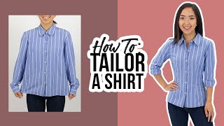 How to Tailor a Shirt  Thrifted Transformations [upl. by Ern]