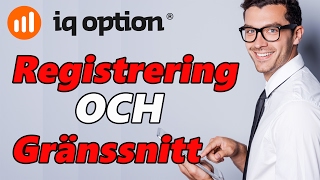 IQ Option Registrering och gränssnitt [upl. by Row690]