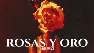 Bryce Savage  Roses And Gold Sub Español [upl. by Hesta]