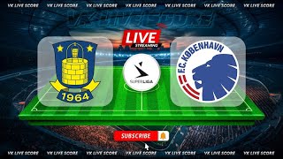 Brondby IF vs FC Copenhagen 🔴Live Match Today⚽🎬 [upl. by Gapin]