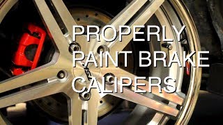 How to Paint Brake Calipers with VHT Caliper Paint [upl. by Cheshire]