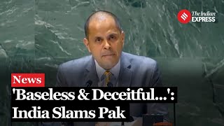 Ind vs Pak India Hits Out at Pakistan For Baseless amp Deceitful Narratives On Kashmir at UNGA [upl. by Peppy]