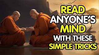 HOW TO READ PEOPLES MIND  Accurate tips to read body language and gestures  Buddhist story [upl. by Sully776]