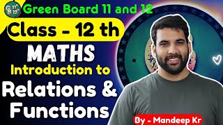 Class 12 Ch 1 Relations and Functions introduction Maths  CBSE NCERT  By  Mandeepkr [upl. by Suinuj]