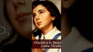 Oración a la Beata Laura Vicuña [upl. by Armitage748]