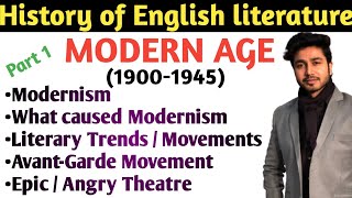 Modern Age in English literature  History of English literature Modernism 20th century literature [upl. by Marcus]