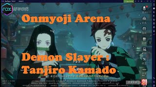 ดาวน์โหลดและเล่น Onmyoji Arena x Demon Slayer  Tanjiro Kamado บน PC โดยใช้ NoxPlayer [upl. by Htebi]