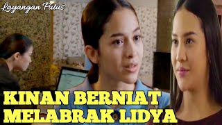 LAYANGAN PUTUS HARI INI KINAN MELABRAK LYDIA [upl. by Ricky77]