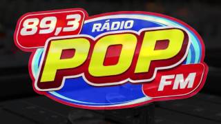 893 Rádio POP FM  Tá todo mundo POP [upl. by Leen631]