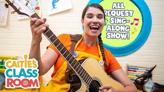 Caities Classroom Live  All Request Sing Along Show [upl. by Ativla]