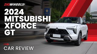 2024 Mitsubishi XForce GT Review  ZigwheelsPh [upl. by Nilrem689]