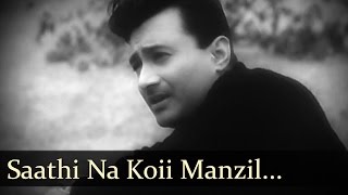 Saathi Na Koii Manzil  Dev Anand  Suchitra Sen  Bambai Ka Babu  Sad song [upl. by Amin375]