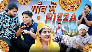 Gaon Mein Pizza  the mridul  Pragati  Nitin [upl. by Llerrot372]