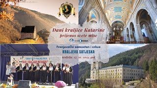 Dani kraljice Katarine  prijenos svete mise  Franjevački samostansv Ivana Krstitelja [upl. by Ylrrad]