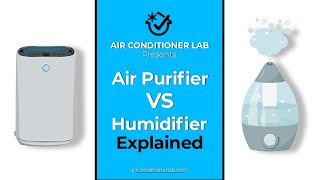 Air Purifier Vs Humidifier Differences amp Benefits Explained [upl. by Trant]