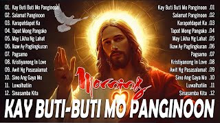 Best Tagalog Christian Songs Collection 🙏💕 2025 Tagalog Last Morning Praise and Worship Songs [upl. by Boyse]